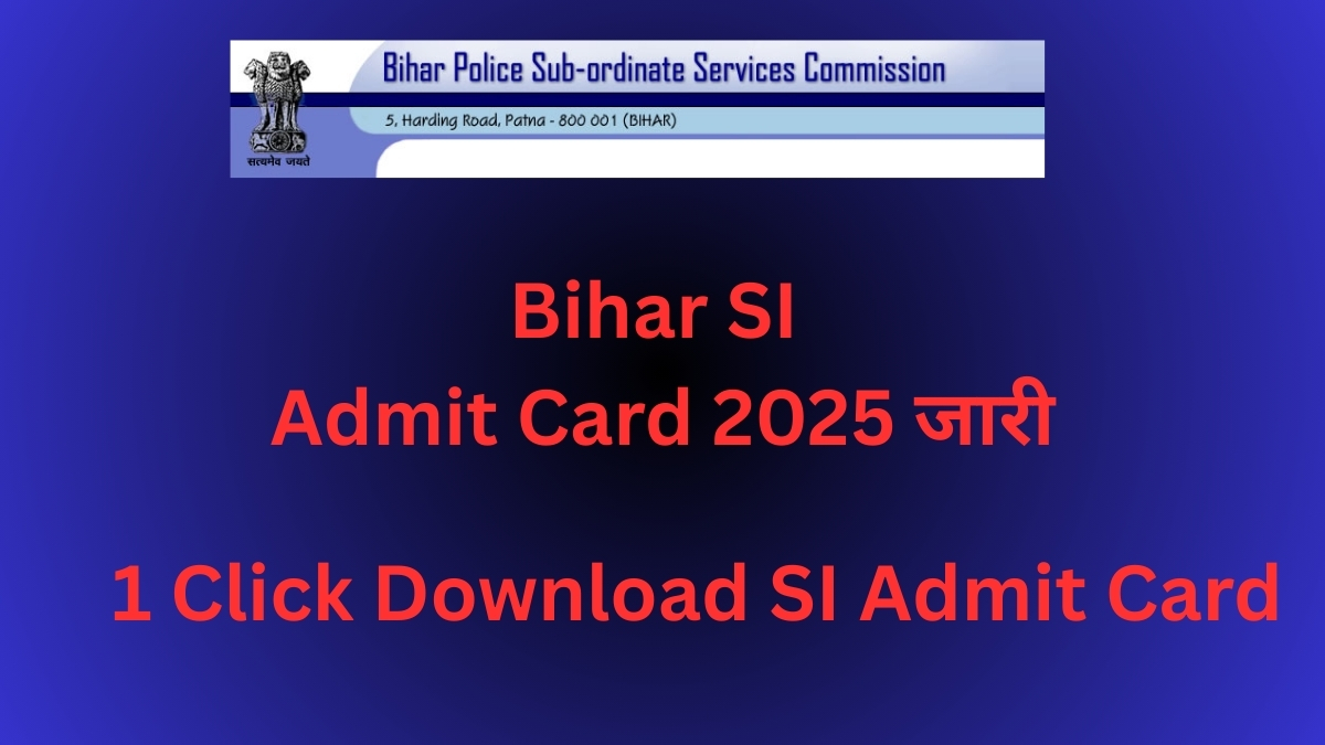 Bihar SI Admit Card