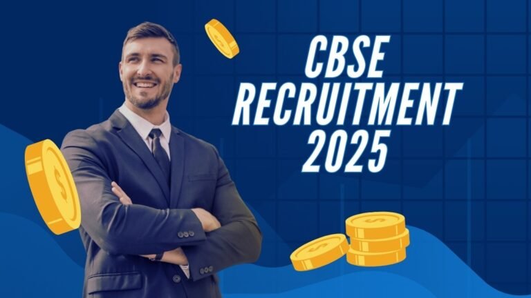 CBSE Recruitment 2025