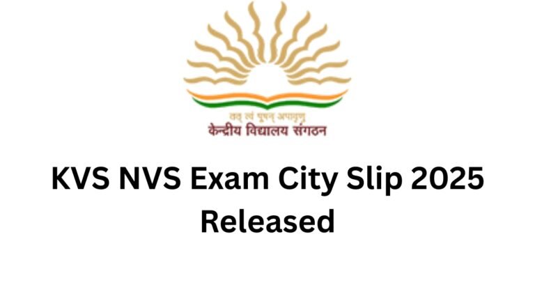 KVS NVS Exam City Slip