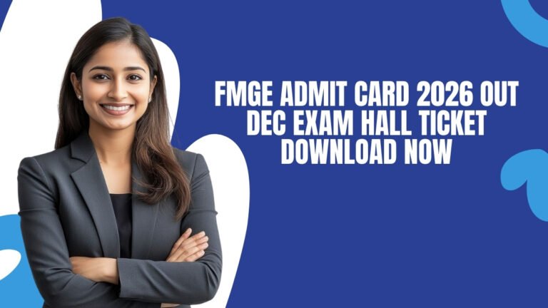 FMGE Admit Card 2026