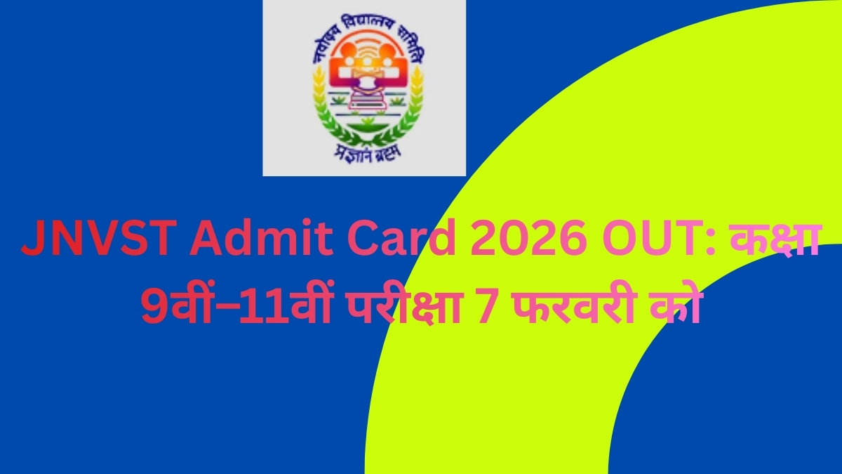 JNVST Admit Card 2026