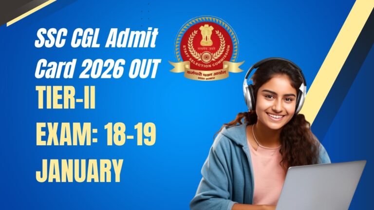 SSC CGL Admit Card 2026