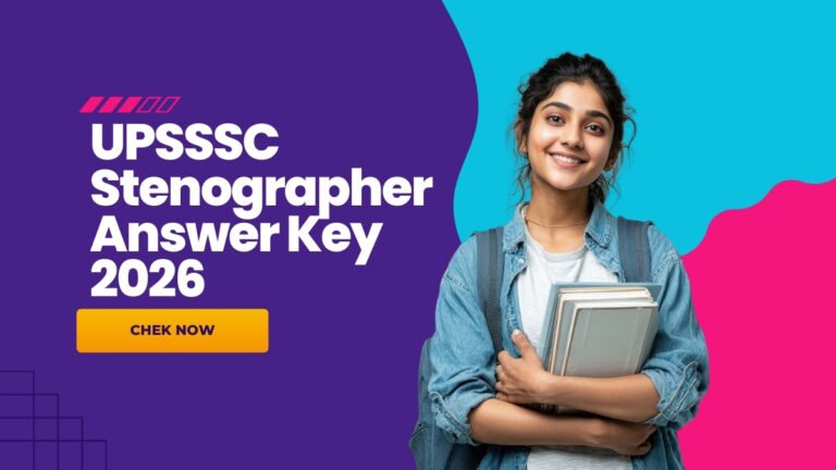 UPSSSC Stenographer Answer Key 2026