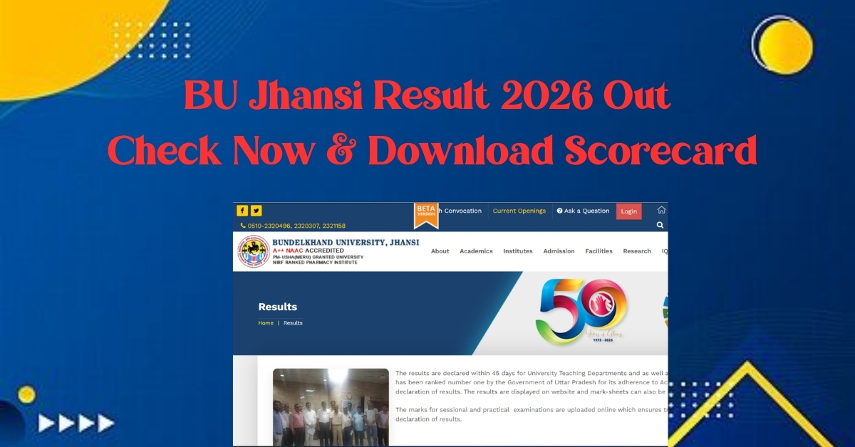 BU Jhansi Result 2026 Out Check Now & Download Scorecard