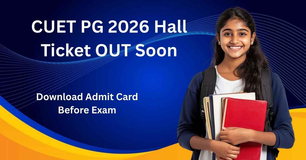 CUET PG 2026 Hall Ticket