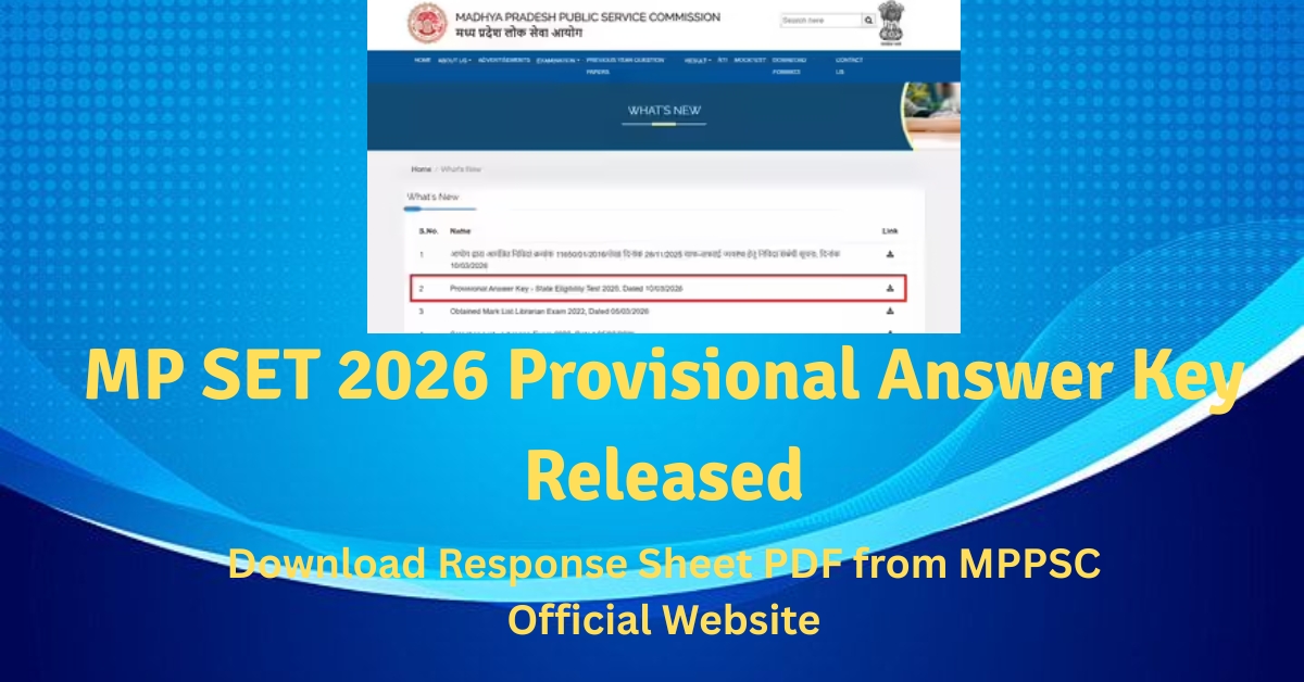 MP SET 2026 Provisional Answer Key Released