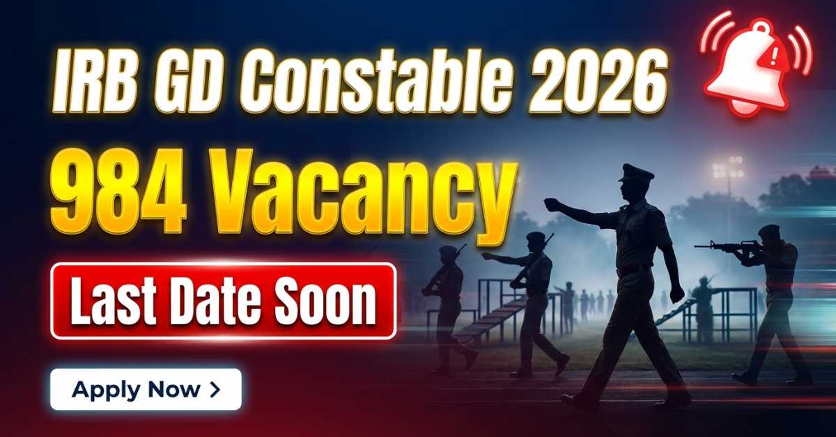 IRB GD Constable Recruitment 2026