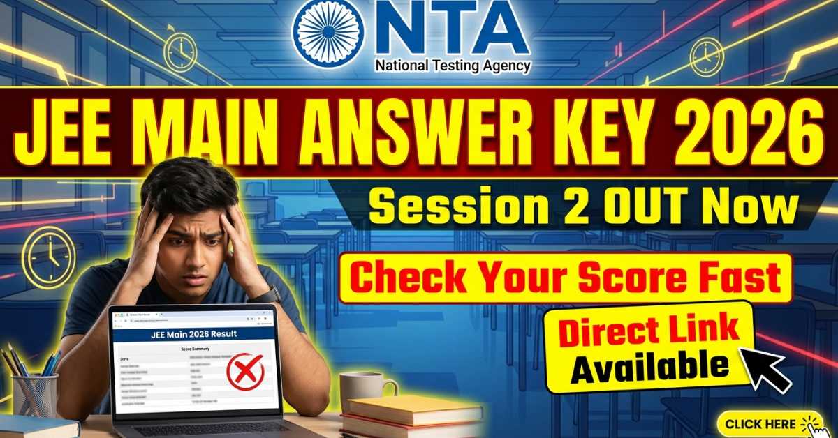 JEE Main Answer Key 2026 Session 2