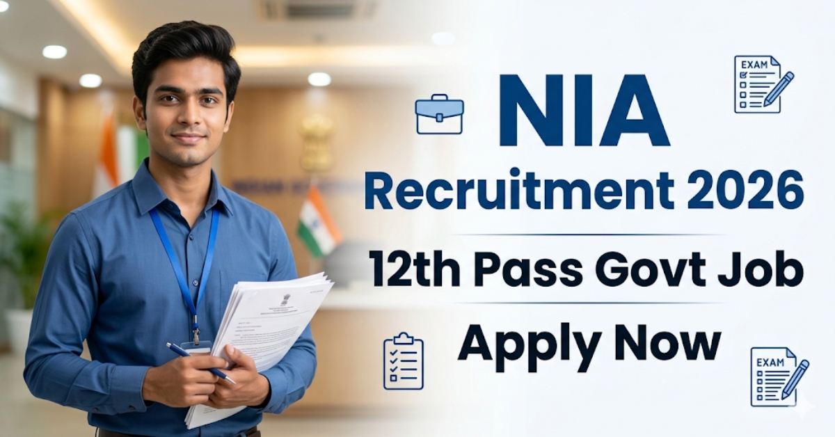NIA Recruitment 2026