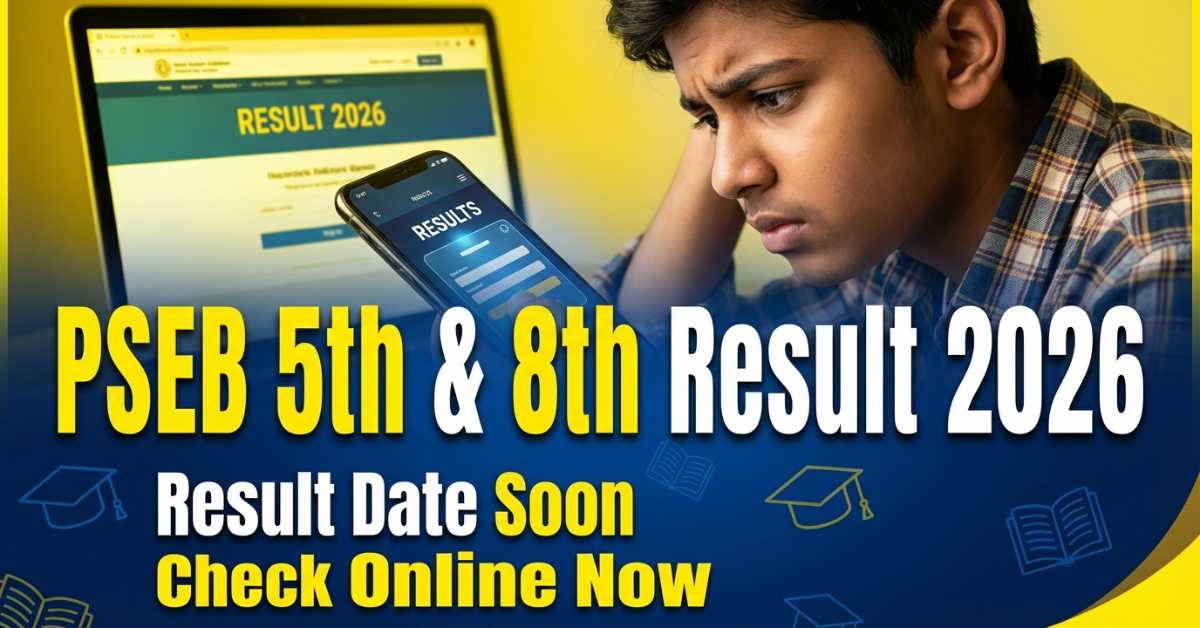 PSEB Class 5th & 8th Result 2026
