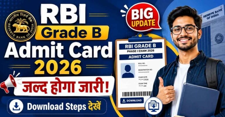 RBI Grade B Admit Card 2026