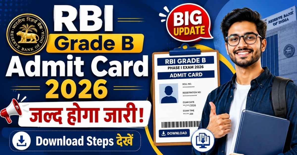 RBI Grade B Admit Card 2026